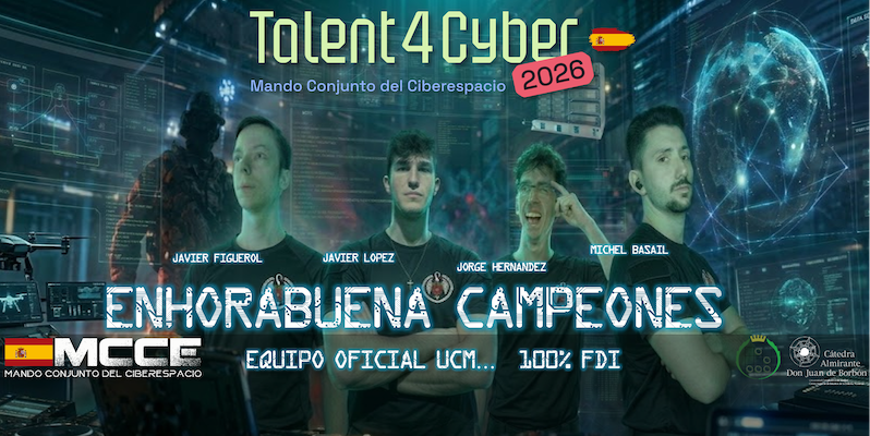 Talent4Cyber: Equipo oficial UCM 100% FDI